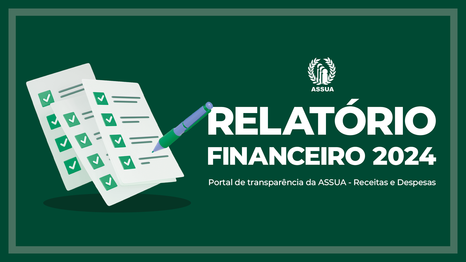 Relatório de Transparência ASSUA