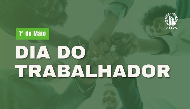 Homenagem da ASSUA UFAM ao Dia do Trabalhador